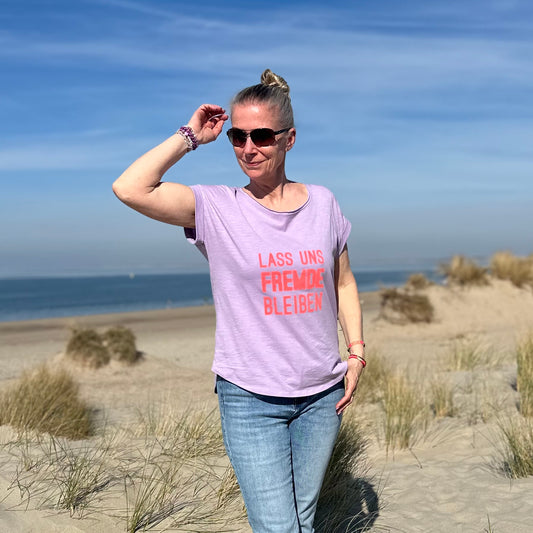 Shirt "FREMDE" (in deiner Wunschfarbe) oneSize