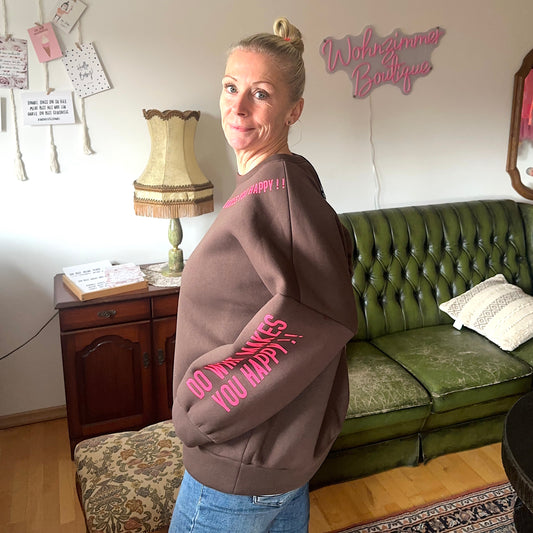 Kuschel-Sweater "DOwhatMAKESyouHAPPY" braun (onesize)