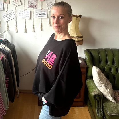 Sweater "its all good" in schwarz (oversize geschnitten)