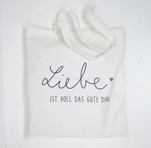 Jutebeutel "Liebe ist voll das gute Ding"